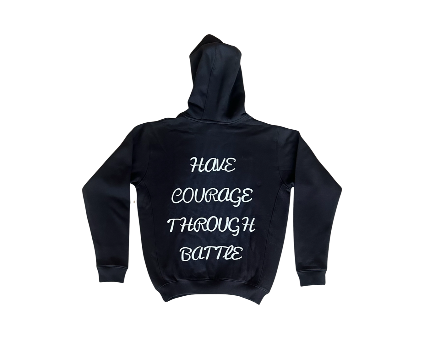 Black Have Courage Through Battle Hoodie